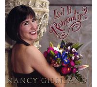 Gilliland, Nancy - Isn't It Romantic?