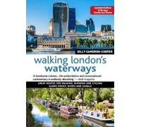 Gilly Cameron-Cooper Walking London's Waterways, Updated Edition (Tascabile)