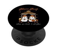 Gilmore Ghouls Where You Haunt I Will Follow Funny Halloween PopSockets PopGrip Adesivo