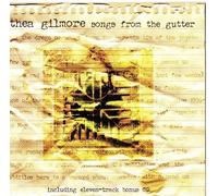 Gilmore,Thea - Songs from the Gutter
