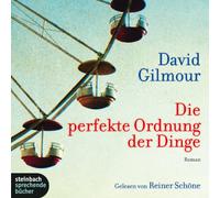 Gilmour,David - Die perfekte Ordnung der Dinge