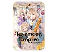 Gilse Madeleine Willette Nozomu Mochitsuki Made Tearmoon Empire: Vol (Tascabile)