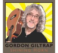 Giltrap, Gordon - Shining Morn