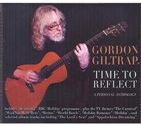 Giltrap, Gordon - Time To Reflect: A Personal Anthology