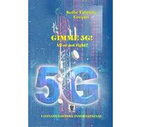 Gimme 5G! All or not right?