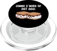 Gimme S'more of Dat Ass I Love Your Face Between My Legs PopSockets PopGrip per MagSafe