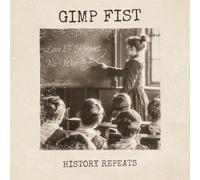 Gimp Fist - History Repeats/We'Re Still Singing (Split 10")