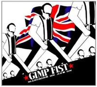 Gimp Fist Marching on and on (CD)