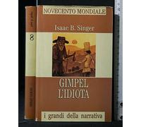 GIMPEL L'IDIOTA. Isaac Singer. Famiglia Cristiana.