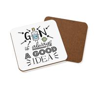 Gin Is Always una Buona Idea Sottobicchiere - Divertente Amante