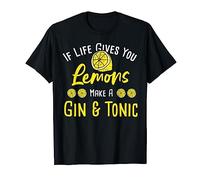 Gin Lover: If Life Gives You Lemons Make A Gin & Tonic - Gin Maglietta