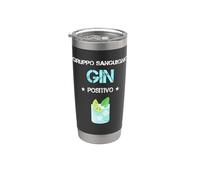 Gin positivo | Divertenti Gin e Tonic Regalo Bicchiere termico in acciaio inox doppia parete