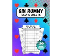 Gin Rummy Score Sheets: 100-Page Scorebook