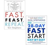 Gin Stephens 2 Books Collection Set (28-Day FAST Start Day-by-Day, Fast Feast Repeat)