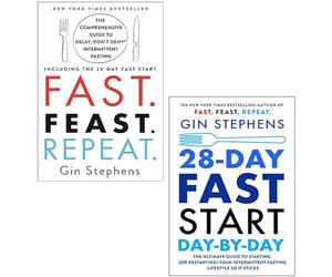 Gin Stephens 2 Books Collection Set (28-Day FAST Start Day-by-Day, Fast Feast Repeat)