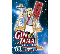Gin Tama, Vol. 10: Even an Inch-long Insect Has a Soul: Volume 10