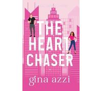 Gina Azzi The Heart Chaser (Tascabile)