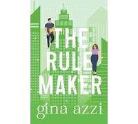 Gina Azzi The Rule Maker (Tascabile)