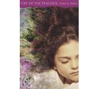 Gina B Nahai a Cry of the Peacock (Tascabile)