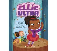 Gina Bellisario Queen of the Spelling Bee (Copertina rigida) Ellie Ultra