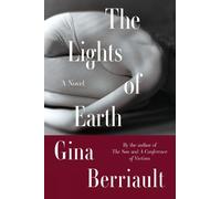 Gina Berriault The Lights of Earth (Tascabile)