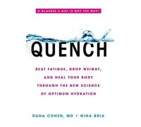 Gina Bria Dana Cohen Quench (Copertina rigida)