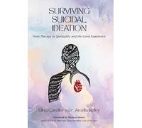 Gina Cavalier Amelia Kelley Surviving Suicidal Ideation (Tascabile)