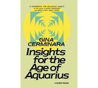 Gina Cerminara Insights for the Age of Aquarius (Tascabile)