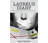 Gina DiMarco Laurel's Diary (Tascabile)