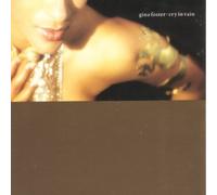 Gina Foster - Cry in vain [Single]