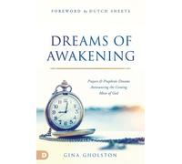 Gina Gholston Dreams of Awakening (Tascabile)