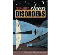 Gina Graci Kathleen J. Sexton-Radek Ph Combating Sleep Disord (Copertina rigida)