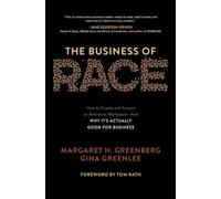 Gina Greenlee T The Business of Race: How to Create and Susta (Copertina rigida)
