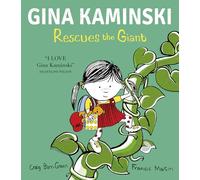 Gina Kaminski Rescues the Giant