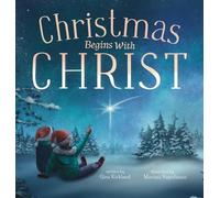 Gina Kirkland Christmas Begins With Christ (Copertina rigida)