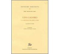 Gina Lagorio. La scrittura tra arte e vita