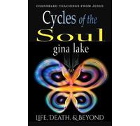 Gina Lake Cycles of the Soul (Tascabile)