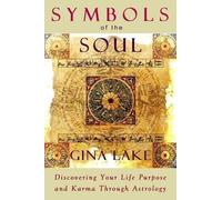 Gina Lake Symbols of the Soul (Tascabile)