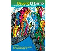 Gina M. Pérez Beyond El Barrio (Tascabile)