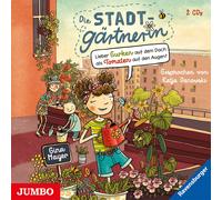 Gina Mayer Die Stadtgärtnerin: Lieber Gurken auf dem Dach Als (CD)