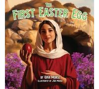 Gina Morse The First Easter Egg (Tascabile)