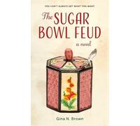 Gina N Brown The Sugar Bowl Feud (Tascabile)