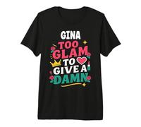 Gina Personalized Women's Gift Custom Gina Maglietta Premium