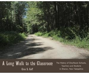 Gina S Goff A Long Walk to the Classroom (Copertina rigida)