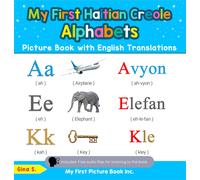 Gina S My First Haitian Creole Alphabets Picture Book with English T (Tascabile)
