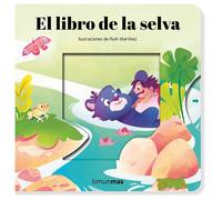 Gina Samba Ruth El libro de la selva. Cuento con mecanismos (Cuentos (Tascabile)