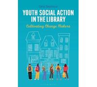 Gina Seymour Youth Social Action in the Library (Tascabile)