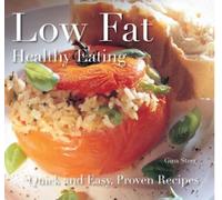 Gina Steer Low Fat: Healthy Eating (Tascabile) Quick and Easy, Proven Recipes