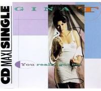Gina T. - You really got me (3 versions, 1991)