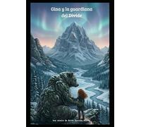 Gina y la guardiana del Divide